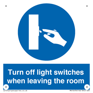 Turn off light switches when leaving the room